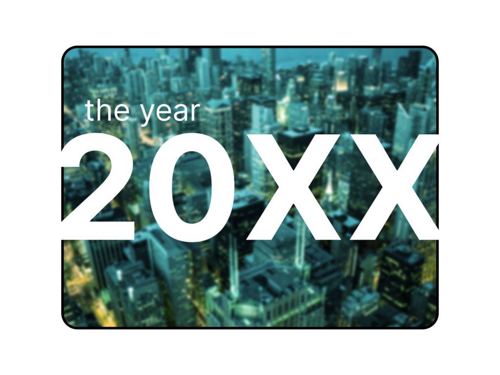 Depiction of the year 20XX